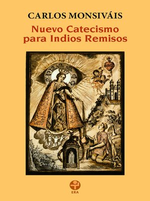 cover image of Nuevo catecismo para indios remisos